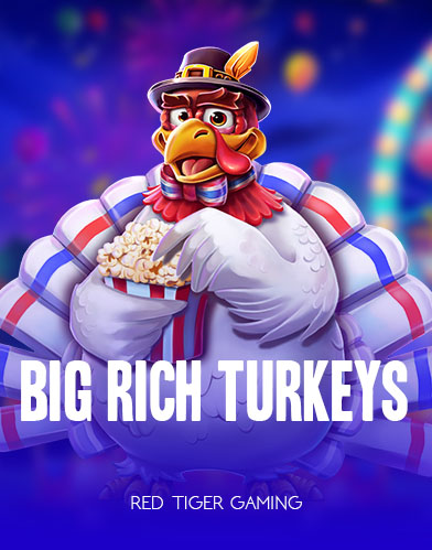 Big Rich Turkeys