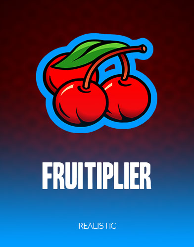 Fruitiplier