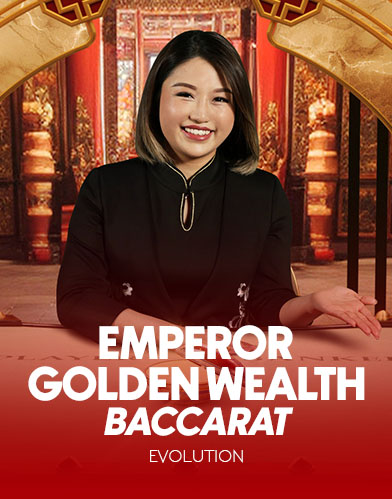 Emperor Golden Wealth Baccarat
